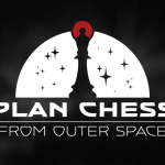 Plan Chess From Outer Space